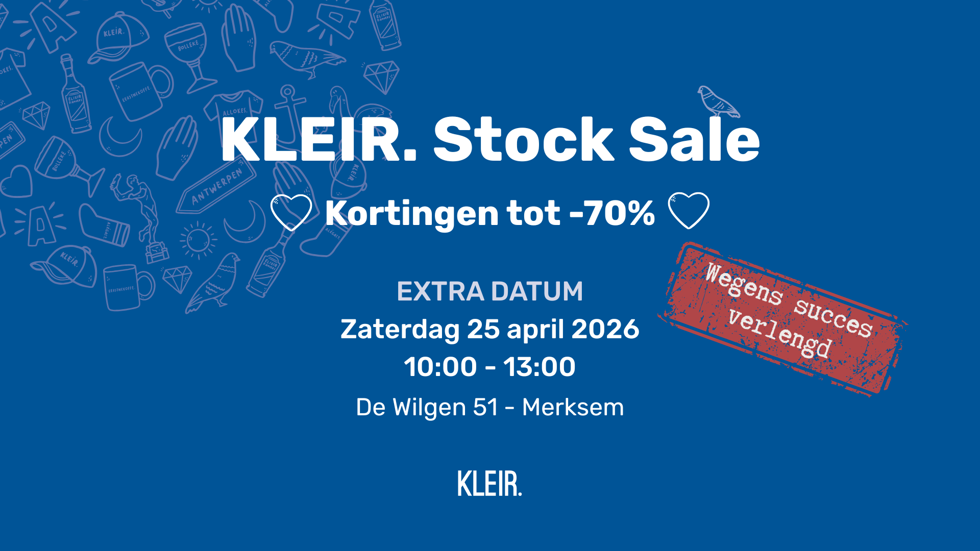KLEIR. Stock Sale 2026 - Extra dag: 25/04