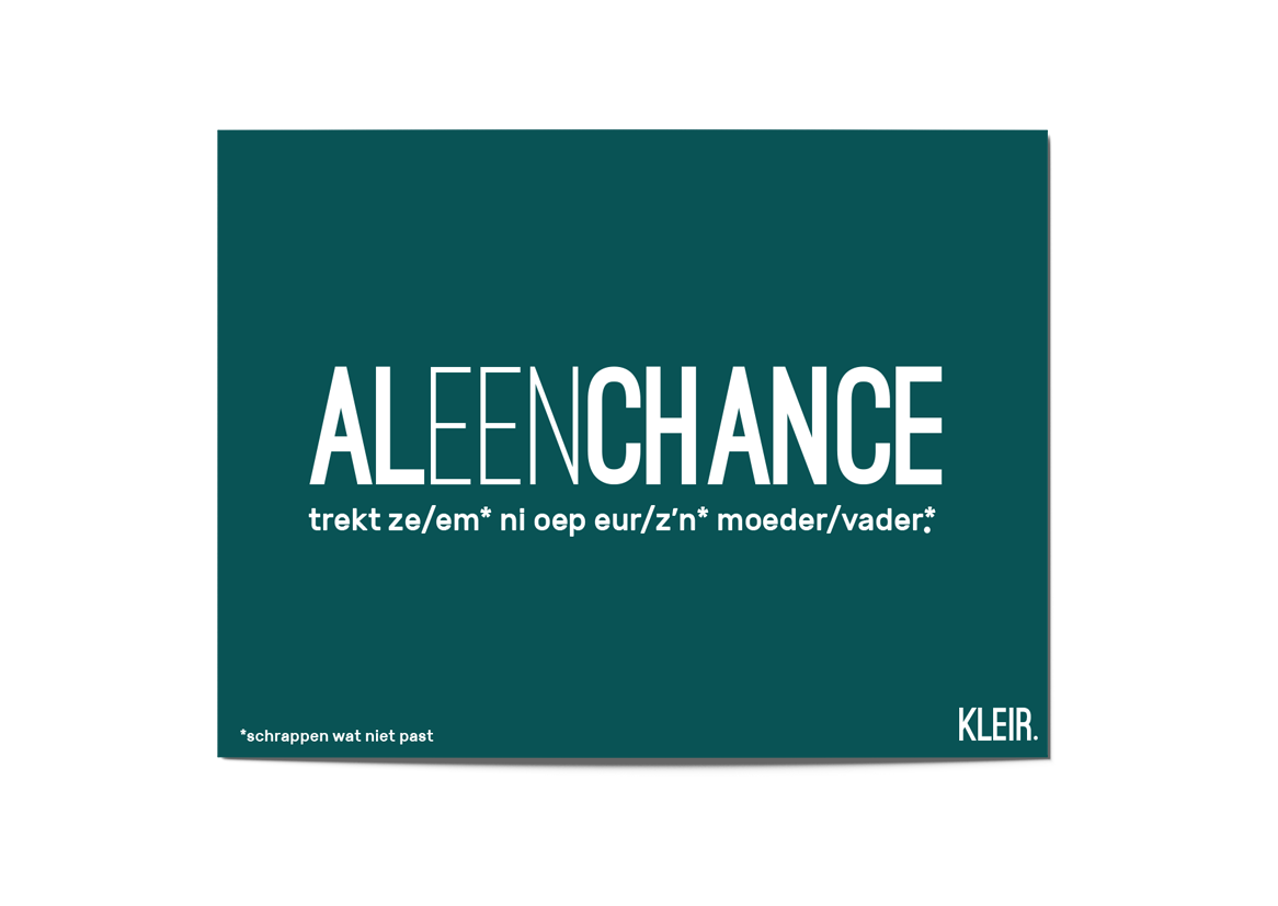 Al een chance - postkaartje van KLEIR.